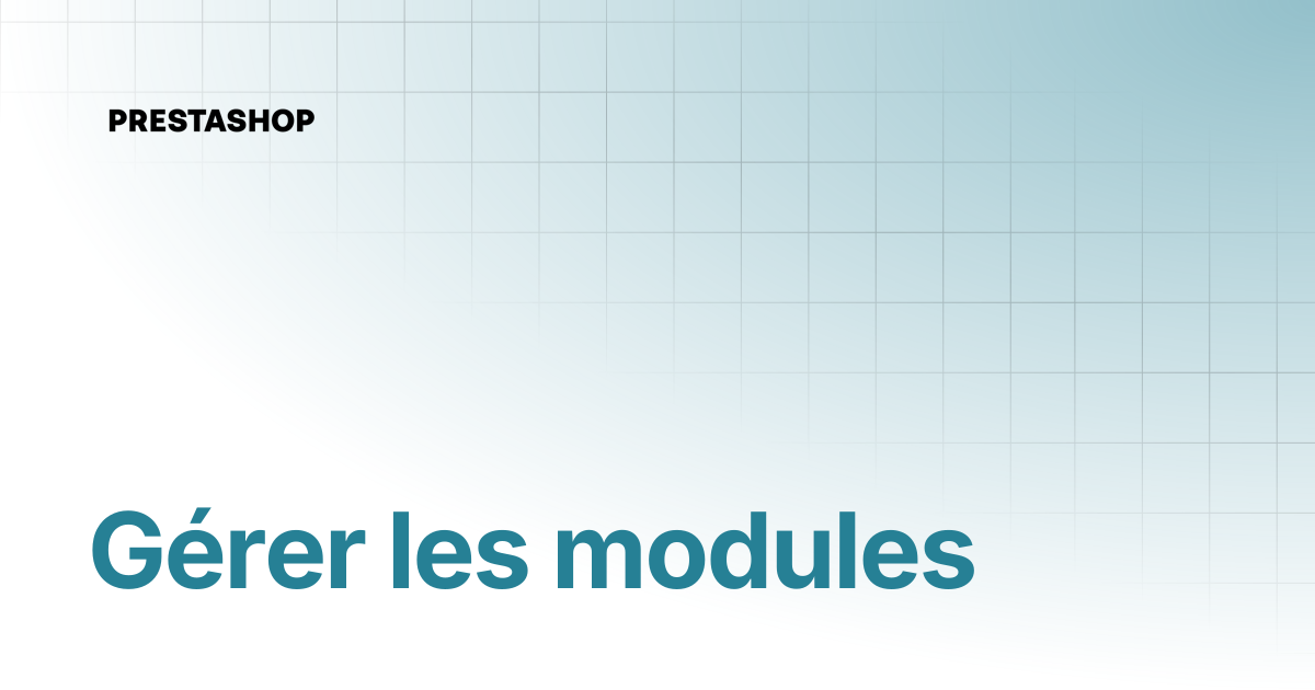 Gérer les modules | French | PrestaShop 1.7 documentation