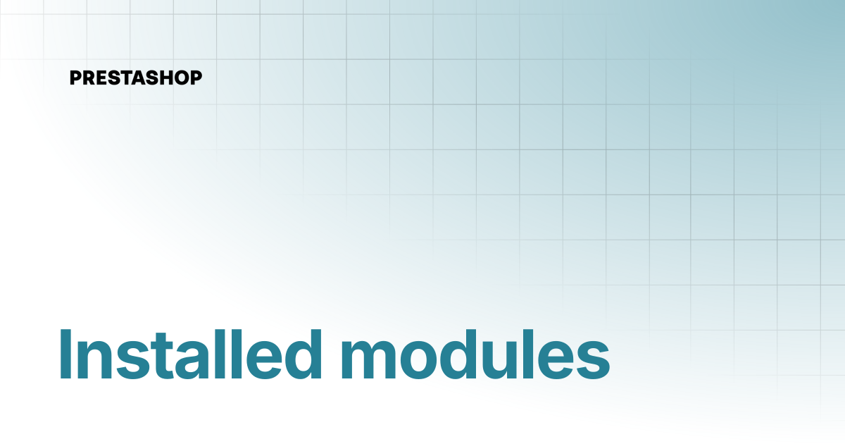Installed modules | PrestaShop 1.7 documentation