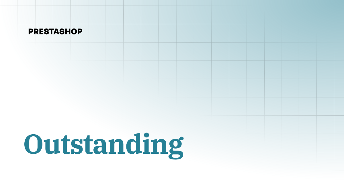 Outstanding | PrestaShop 8 documentation